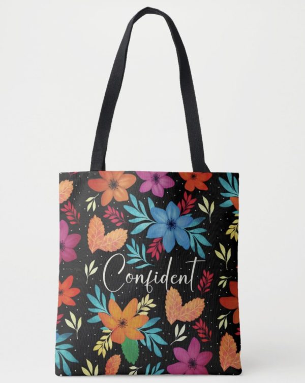 Tote full of Confidence and flowers