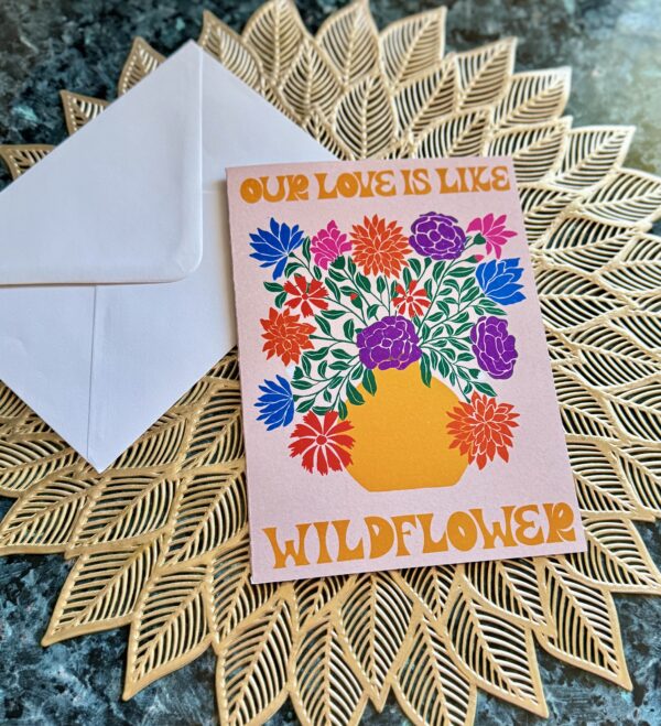 Valentine’s Day Card - “Our Love is Like Wildflower” - Artist-Designed Greeting Card - Multicolored Flowers - Romantic Card for Him or Her - Image 2