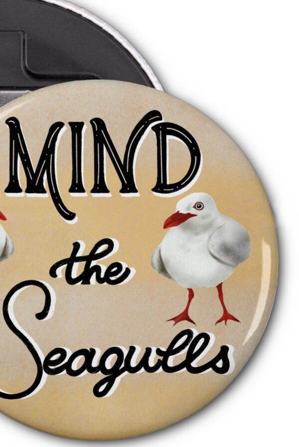 Mind the Seagulls – Funny Hand-Lettered Bottle Opener Magnet with Seagull Art from Brighton - Image 11