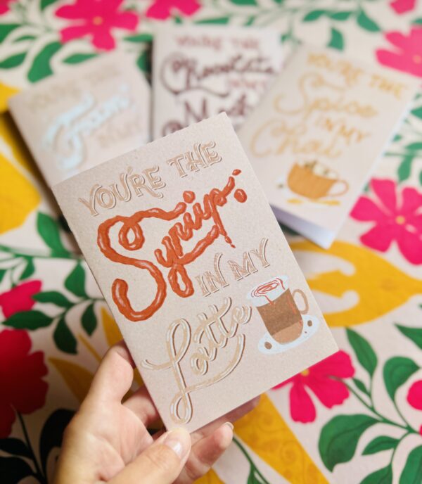 You Are the Syrup in My Coffee – Punny Coffee Greeting Card – Hand Lettered Syrup Style – Cute Love Card for Coffee Lovers